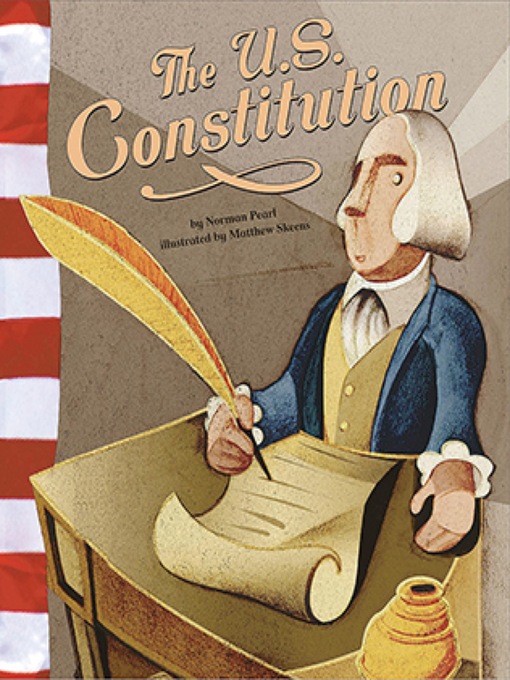 Title details for The U.S. Constitution by Norman Pearl - Available